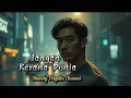 Download Lagu Jangan Kerana Dunia— Lagu Paling Menyentuh Tentang Cinta \u0026 Media Sosial||Slow Rock Melayu 2025