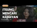 Lagu FILM BIOSKOP - ITEUNG MENCARI KABAYAN
