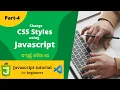How To Change CSS Styles Using JavaScript JavaScript Tutorial For Beginners in Odia Part - 4