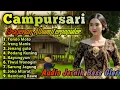 Download Lagu CAMPUR SARI || SRAGENAN CAMPURSARI KOPLO POPULER BASS GLERR 