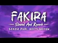FAKIRA - SANAM PURI, NEETI MOHAN | STUDENT OF THE YEAR | (LYRICS)