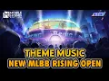 Download Lagu Theme Music New MLBB RISING OPEN | Mobile Legends