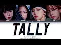 Download Lagu BLACKPINK Tally Lyrics (블랙핑크 Tally 가사) (Color Coded Lyrics)