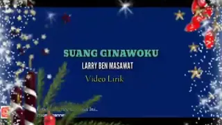 SUANG GINAWO KU - lerry ben masawat