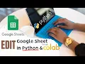 Updating Google Sheet Data in Python ft Colab Notebook