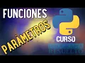 Parametros en Python Argumentos en Python CURSO DE PYTHON 2021
