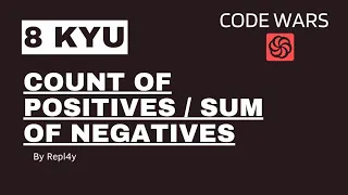 8 kyu Count of positives - sum of negatives