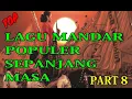 LAGU MANDAR TEMPO DULU YANG POPULER SAMPAI SEKRANG PART 8