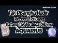 Lagu 🎁 AQUARIUS REZEKI \u0026 PELUANGMU‼️ DATANG TAK TERDUGA🌠
