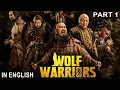 Download Lagu WOLF WARRIORS (PART 1) 2024 - Hollywood Movie | Action Adventure Full English Movie | Chinese Movies