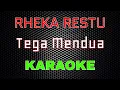 Rheka Restu - Tega Mendua [Karaoke] | LMusical