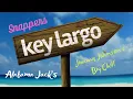 Key Largo What s Snappers Rooms Alabama Jacks Jimmy Johnson s like