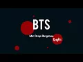 Download Lagu BTS - MIC DROP ringtone