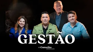GESTÃO | CONSTRUINDO TIMES DE ALTA PERFORMANCE | O Conselho 06