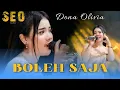 Download Lagu BOLEH SAJA - DONA OLIVIA [ SEO MUSIC LIVE JOMBANG ] 26 PRO AUDIO