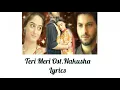 Download Lagu Ost.Nakusha Teri Meri Lyrics