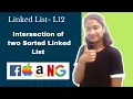 Intersection of two Sorted Linked List C Java Python