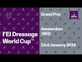 Lagu RE-LIVE | Grand Prix - FEI Dressage World Cup™ Amsterdam 2026