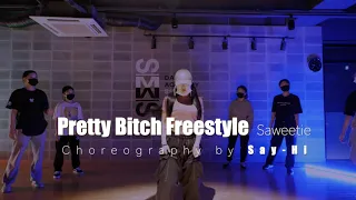 saweetie pretty bitch freestyle choreography by say hi sm 