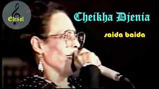 Cheikha Djenia Saida Baida 