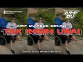 Download Lagu DJ ARIF DU -TAK INGIN USAI