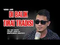 Download Lagu TIRAI TRADISI (Mansyur S)_VOC. ASEP SONATA