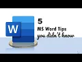 5 MS Word Tips you didn t know