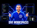 Introducing Workspaces for Divi 5