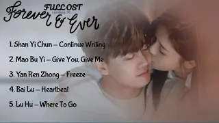 Download Forever And Ever《一生一世》OST Full Part. 1-5 MP3