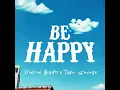 (Be HAPPY) Duncan Mighty Ft Tiwa Savage