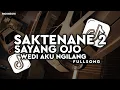 Lagu DJ SAKTENANE 2 - DJ SAYANG OJO WEDI AKU NGILANG VIRAL TIKTOK TERBARU 2025 RIIONISM 