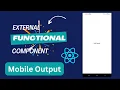 Functional Component in React Native Simplifying Your Code