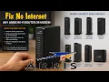 How to Fix Any Arris Wi-Fi Router or Modem Not Connecting to the Internet