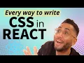 Every way to add CSS in a React app