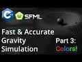 C Orbital Gravity Simulation Tutorial Part 3 Colors