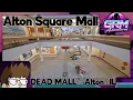 ALTON SQUARE MALL - Alton IL