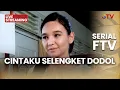 Lagu 🔴 CINTAKU SELENGKET DODOL | LIVE SERIAL FTV | 1 FEBRUARI 2026