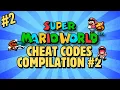 The BEST CHEAT CODES of Super Mario World CHEAT COMPILATION 2