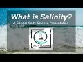 What is Salinity Salty Science the Salt-Tea Cafe