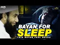 Download Lagu Bayan For Sleeping | Relaxing Bayan | Maulana Tariq Jameel | Heart Touching Bayan |Light To Humanity