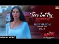 Download Lagu Tere Dil Pe Haq Mera Hai (Duet Version) | Ek Deewane Ki Deewaniyat | Harshvardhan Rane | Sonam Bajwa