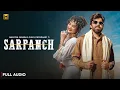 Sarpanch (Official Video) Masoom Sharma | Shiva Choudhary | Harry Lather | New Haryanvi Song 2025