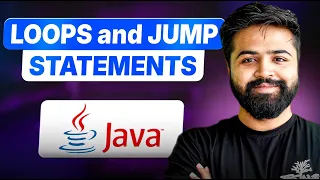 Java Loops Jump Statements for while do-while break continue Explained Java Full Course