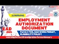 US Employment Authorization Document 2024-EAD Work Permit I 765 EAD Card Visa Status Explained