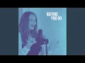 Before You Go (Acoustic)