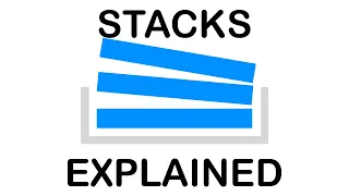 STACKS EXPLAINED WITH PYTHON