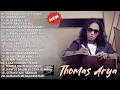 Lagu Thomas Arya Full Album Terbaik Sepanjang Masa | Lagu Slow Rock Malaysia Bikin Baper