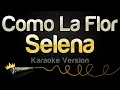 Lagu Selena - Como La Flor (Karaoke Version)