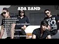 Download Lagu Ada Band Full Album + Lirik ~ Koleksi Lagu Terbaik Ada Band ~ Lagu Terpopuler Sepanjang Masa