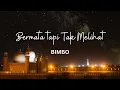 Download Lagu Bermata tapi Tak Melihat - Bimbo Lirik Video